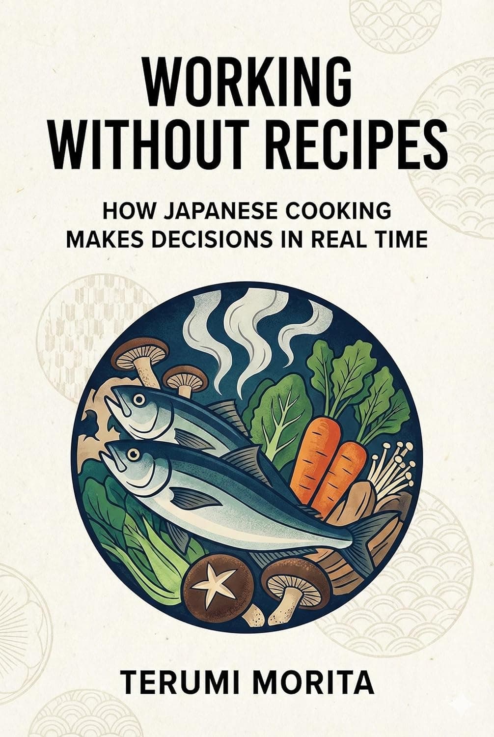 Working Without Recipes